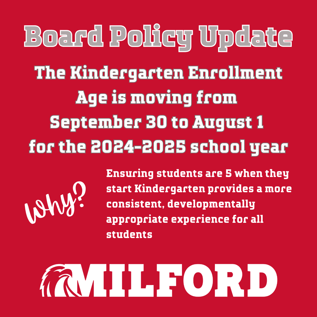 Board Policy Update - Kindergarten Enrollment Age moving from 9/30 to 8/1